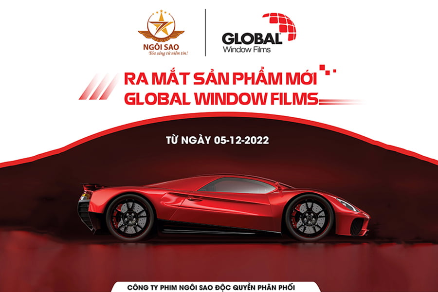 Ngôi Sao Group Phân Phối Độc Quyền Phim Cách Nhiệt Global- thương hiệu Mỹ tại Việt Nam