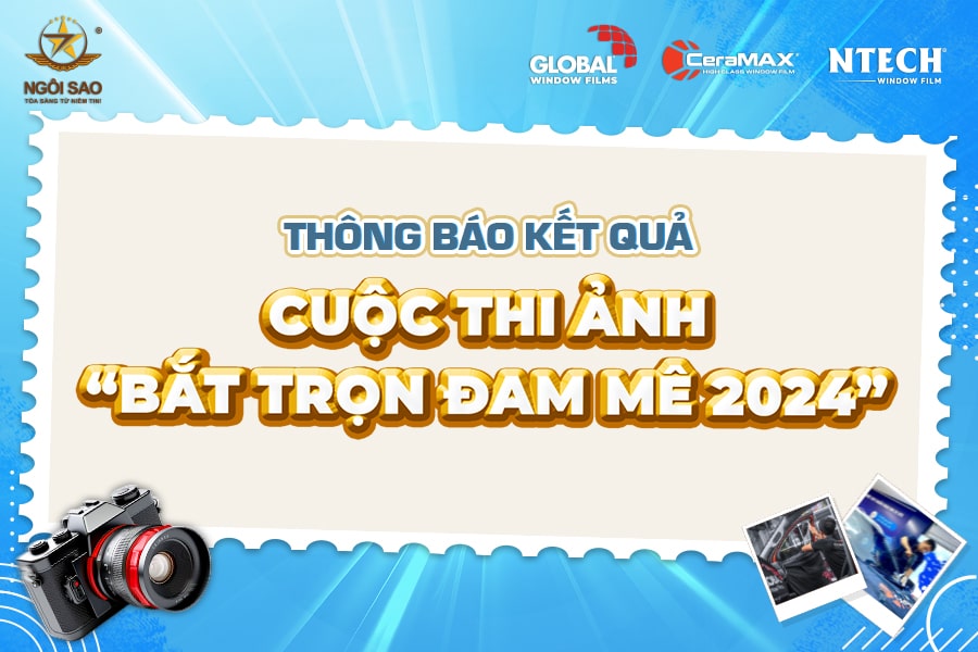 Thông báo kết quả cuộc thi ảnh “Bắt trọn đam mê” 2024