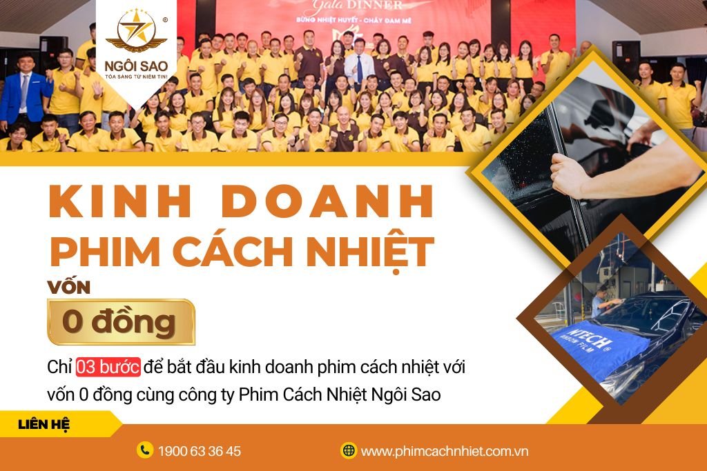 Chương trình“Kinh doanh phim cách nhiệt vốn 0 đồng”
